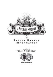 A Pipeman's Handbook Handbook
